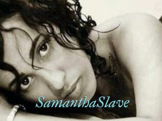 SamanthaSlave