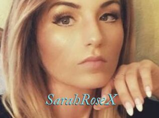 SarahRoseX