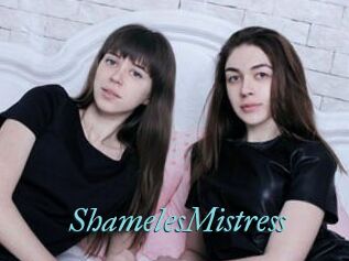 ShamelesMistress