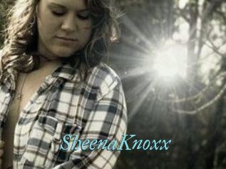 SheenaKnoxx