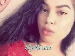 ShyRivers