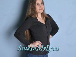 SinkInMyEyess