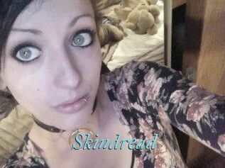 Skindread