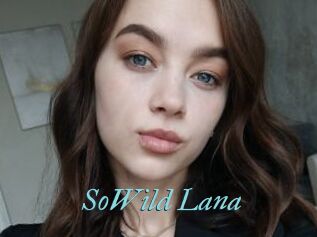 SoWild_Lana