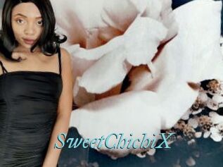 SweetChichiX