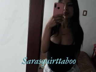 Sarasquirttaboo