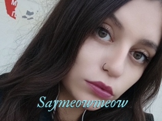 Saymeowmeow