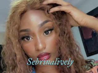 Sebrinalively
