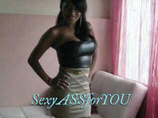 SexyASSforYOU