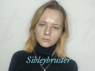 Sibleybruster