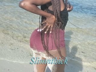 Slimnthick
