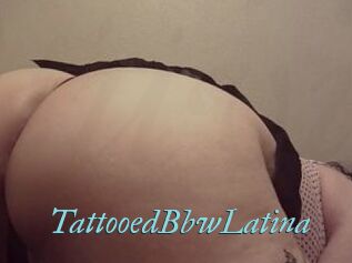 TattooedBbwLatina