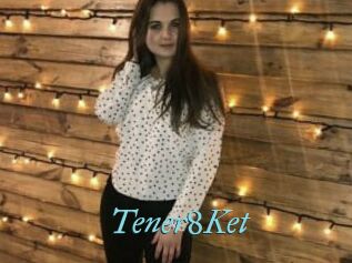 Tener8Ket