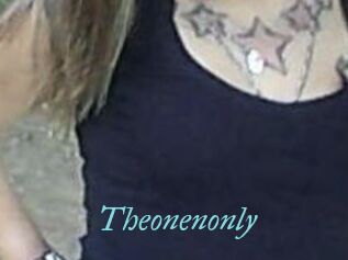 Theonenonly