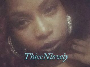 ThiccNlovely
