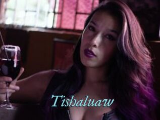 Tishaluaw