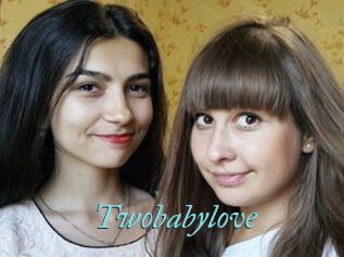 Twobabylove