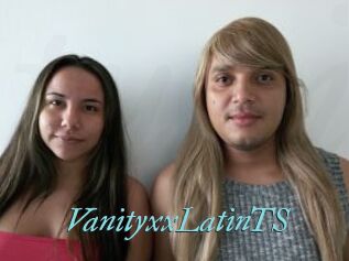 VanityxxLatinTS
