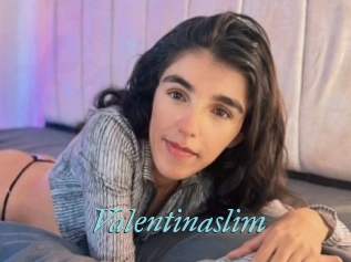 Valentinaslim