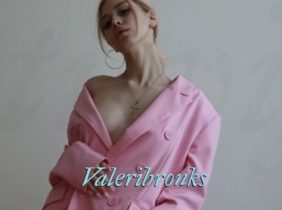 Valeribronks