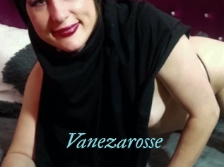 Vanezarosse