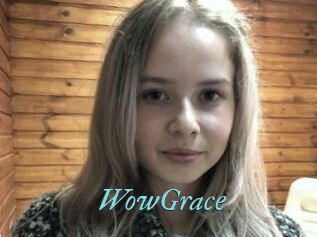 WowGrace