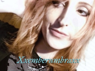 Xxemberumbraxx