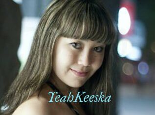 YeahKeeska