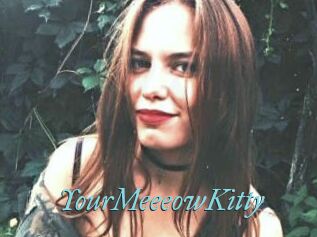 YourMeeeowKitty