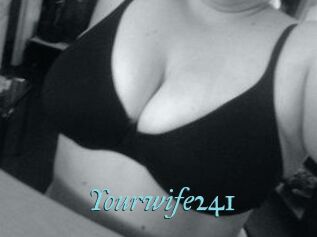 Yourwife241
