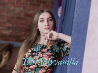 Yourladyvanilla