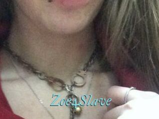 Zoe4Slave